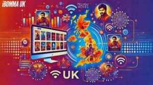 iBOMMA UK: A Gateway to Telugu Cinema